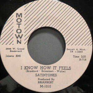 【SOUL 45】SATINTONES - I KNOW HOW IT FEELS / MY KIND OF LOVE (s240426028) *reissue