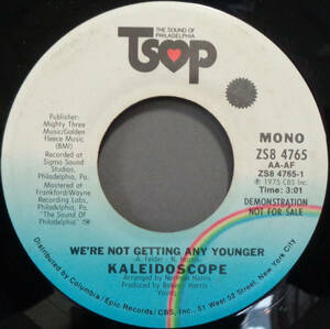 【SOUL 45】KALEIDOSCOPE - WE'RE NOT GETTING ANY YOUNGER / (STEREO) (s240415017)