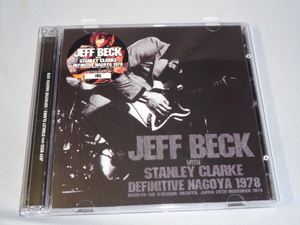 JEFF BECK　WITH　STANLEY　CLARK/DEFEITVE　NAGOYA 1978　 DEFENITIVE　MASTER　2CD