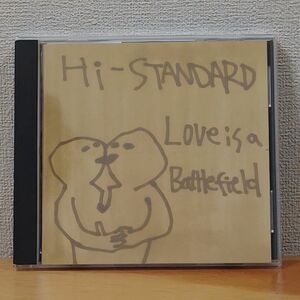 Hi-STANDARD / Love Is A Battlefield（CD）