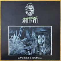 ●INCONTROLLABILI SERPENTI /Biancaneve E Gorbaciov (1st/1988年作/伊産New Wave/Alternative) ※伊盤LP【HIARA RECORDS HR53701】1988年_画像1