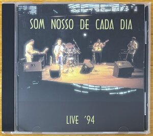 ◎SOM NOSSO DE CADA DIA / Live 94 (1994/10 Live / 70s Brazil産Prog) ※Brazil盤CD【 PROGRESSIVE ROCK WORLDWIDE PRW 024 】1994年発売