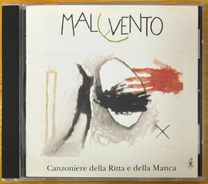 ◎CANZONIERE DELLA RITTA E DELLA MANCA/ Malevento ( 1994作/Italy産 民族音楽/地中海音楽 ) ※伊盤CD【 NEW TONE NT 6734 】1994年発売