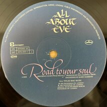 ●ALL ABOUT EVE / Road To Your Soul ※英国盤12inch EP/ジャケ有り【 MERCURY EVENX 10 】1989年発売_画像7
