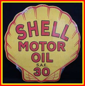 李9595 中古 SHELL MOTOR OIL S.A.E.30 シェル モーターオイル 金属製 看板 サイン ボード