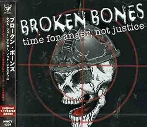 ＊中古CD BROKEN BONES/time for anger,not justice+2 2006年作品国内盤ボーナストラック収録 英国ハードコアパンク HELLBASTARD CONFLICT