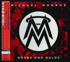 ＊中古CD MICHAEL MONROEマイケル・モンロー/HORNS AND HALOS+4 2013年作品国内盤ボーナストラック収録 HANOI ROCKS ハノイ・ロックス