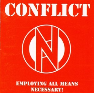 ＊中古CD CONFLICT/EMPLOYING ALL MEANS NECESSARY! 82-86音源集 英国アナーコパンク CRASS SUBHUMANS AMEBIX DIRT THE MOB THE SYSTEM