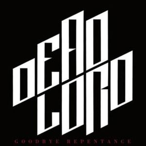 ＊中古CD DEAD LORD/GOODBYE REPENTANCE 2013年作品1st スウェーデンVINTAGE HR/HM IMPERIAL STATE ELECTRIC LUCIFER THE OATH