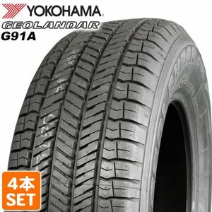 【在庫有 即決 2022年製】 送料無料 YOKOHAMA 225/65R17 102H GEOLANDAR G91A サマータイヤ 夏タイヤ 4本セット B2