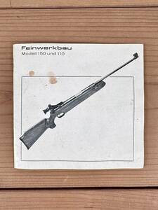 Feinwerkbau★ファインヴェルクバウ Modell 150 & 110 オーナーズマニュアル ドイツ 銃器 エアライフル ガン リーフレット 小冊子 取説