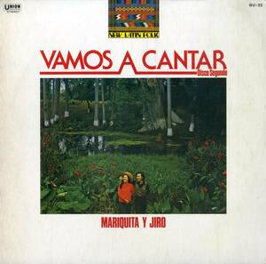 A00552554/LP/マリキータ＆ジロー(MARIQUITA Y JIRO)「New Latin Folk / Vamos A Cantar - Disco Segundo (GU-22)」