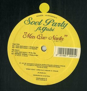 A00539683/12インチ/SOEL PARTY feat. GABI「Mas Que Nada (2005年・MAM-008・JORGE BENカヴァー・ラテン・ハウス・HOUSE)」