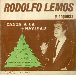 C00195977/EP1枚組-33RPM/ロドルフォ・レモス「Canta A La Navidad/Sobre El Pucho」