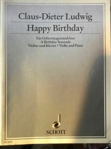 ヴァイオリン Claus-Dieter Ludwig Happy Birthday 輸入中古譜面