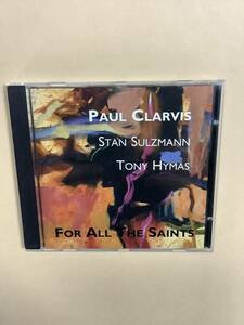 送料無料 PAUL CLARVIS & STAN SULZMANN & TONY HYMAS「FOR ALL THE SAINTS」輸入盤