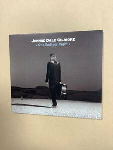 送料無料 JIMMIE DALE GILMORE「ONE ENDLESS NIGHT」輸入盤 紙ジャケット仕様