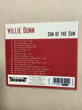 送料無料 WILLIE DUNN「SON OF THE SUN」輸入盤 デジパック仕様_画像2