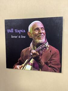 送料無料 BILL TAPIA「LIVIN’ IT LIVE」輸入盤 デジパック仕様