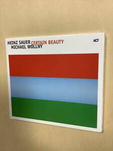 送料無料 HEINZ SAUER & MICHAEL WOLLNY「CERTAIN BEAUTY」輸入盤 デジパック仕様 新品未開封品