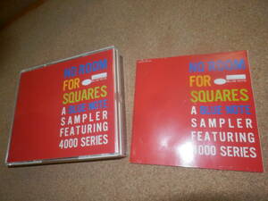 ２CD;NO ROOM FOR SQUARES/A BLUE NOTE Sampler Featuring 4000 series