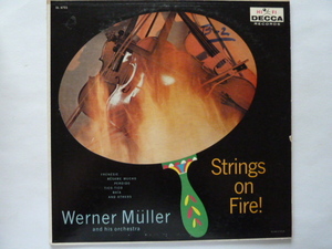 ★ムード ■ウェルナー・ミューラー / WERNER MULLER ■STRINGS ON FIRE !