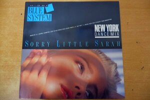 P3-141＜12inch/独盤/美盤＞Blue System / Sorry Little Sarah (New York Dance Mix)