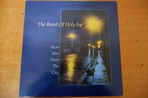 P3-333＜LP/UK盤/美盤＞The Band Of Holy Joy / More Tales From The City