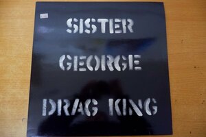 Q3-261＜LP/仏盤/美盤＞Sister George / Drag King