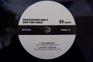 Q3-267＜12inch/PROMO/美盤＞THE PEDDLERS / JUST A PRETTY SONG・MICHEL LEGRAND / CHANSON DES JUMLLES