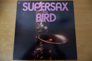 S3-005＜LP/US盤/美盤＞Supersax / Supersax Plays Bird
