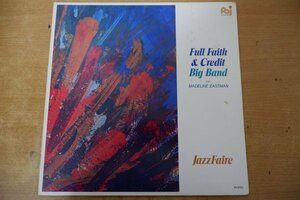 S3-340＜LP/US盤＞Full Faith & Credit Big Band With Madeline Eastman / Jazzfaire