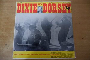 U3-050＜LP/US盤＞Jimmy Dorsey And His Original Dorseyland Jazz Band / Dixie By Dorsey