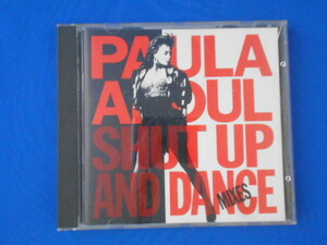 CD/Paula Abdul ポーラ・アブドゥル/Shut Up And Dance (The Dance Mixes)シャット・アップ・アンド・ダンス(輸入盤)/中古/cd21697