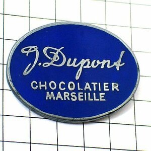 ピンバッジ・デュポン青チョコレート店マルセイユ◆フランス限定ピンズ◆レアなヴィンテージものピンバッチ