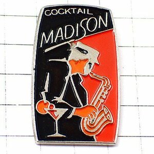 ピンバッジ・ジャズ音楽サックス奏者カクテル酒マディソン楽器 MADISON◆フランス限定ピンズ◆レアなヴィンテージものピンバッチ