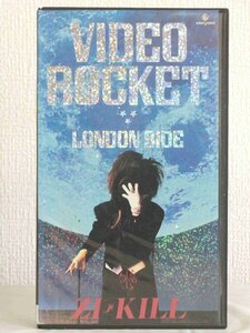 送料無料◆01088◆ [VHS] VIDEO ROCKET LONDON SIDE ZI KILL ジキル [VHS]