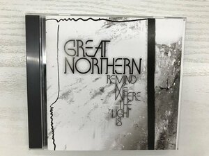 G2 53437 ♪CD「REMIND ME WHERE THE LIGHT IS GREAT NORTHERN」XQFN-1052【中古】