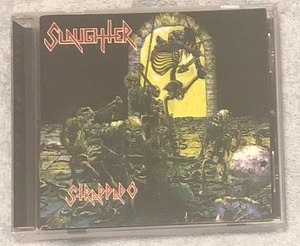 87年 スラッシュ・メタル Slaughter - Strappado 珍しいコロンビアのレーベルによる再発盤 大名盤 カナダ
