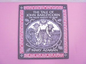 * иностранная книга [ THE TALE OF JOHN BARLEYCORN ] MARY AZARIAN, Godine