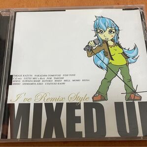 I've Remix Style MIXED UP コミックマーケット コミケ C67 KOTOKO 川田まみ ミックス CD