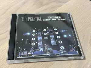 The Prestige Finsbury Park Last Night/Oasis