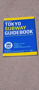 THE LITTLE TOKYO SUBWAY GUIDEBOOK(東京サブウェイガイド)