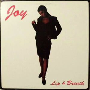 JOY / LIP & BREATH