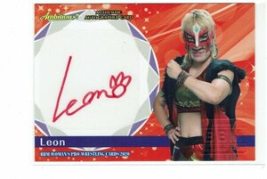 【Leon】2020 BBM 女子プロレス Ambitious 120枚限定 直筆サインカード #105/120