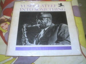US盤LP YUSEF LATEEF（ユセフ・ラティーフ）/INTO SOMETHING