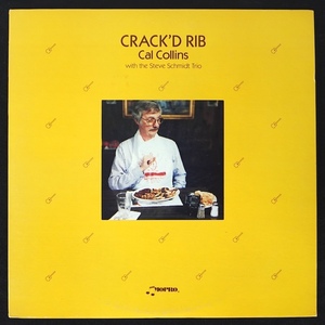 Cal Collins The Steve Schmidt Trio Crack'd Rib US盤 M107 ジャズ