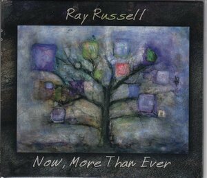 RAY RUSSELL / NOW,MORE THAN EVER（輸入盤CD）