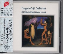 PENGUIN CAFE ORCHESTRA / BROADCASTING FROM HOME（国内盤CD）_画像1