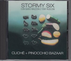 【イタリア/チェンバー】STORMY SIX / CLICHE + PINOCCHIO BAZAAR（輸入盤CD）
